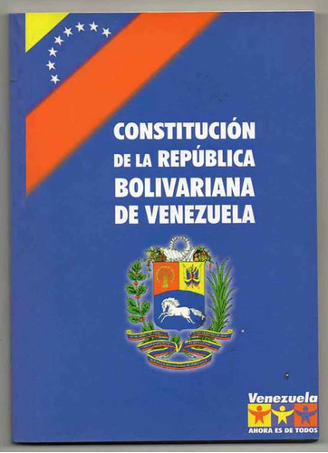 Constitución De La República Bolivariana De Venezuela 1999