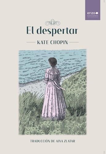 Libro El Despertar - Kate Chopin - Erizo