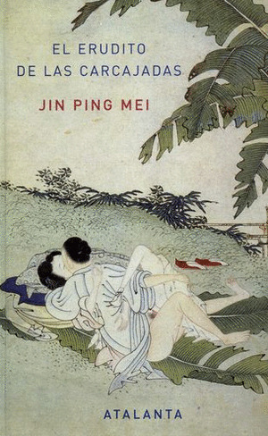 Libro El Erudito De Las Carcajadas:jin Ping Mei- Tomo I