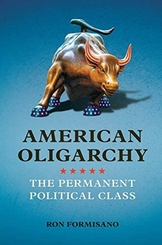 American The Permanent Political Class, De Formisano, Ron. Editorial University Of Illinois Press, Tapa Blanda En Inglés