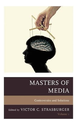 Libro Masters Of Media : Controversies And Solutions - Vi...