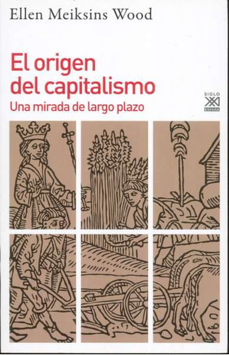 Libro El Origen Del Capitalismo