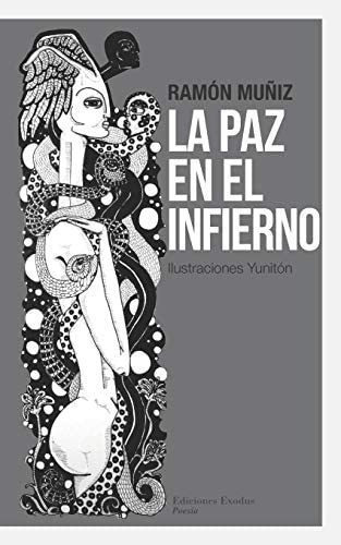 Libro:  La Paz En El Infierno (spanish Edition)