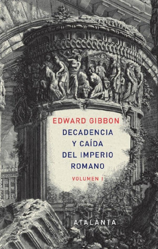 Libro - Decadencia Y Caída Del Imperio Romano Estuche Edwar