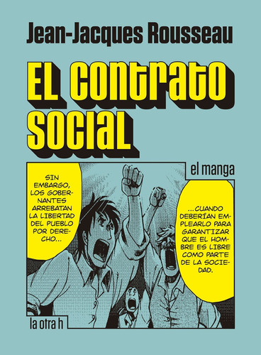 Comics El Contrato Social.: El Manga (spanish Edition) Lcc