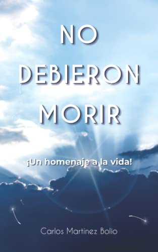 ¡no Debieron Morir!