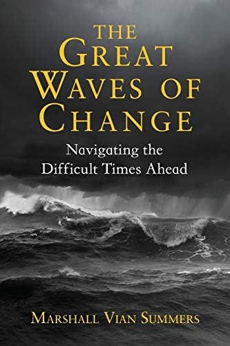 The Great Waves Of Change, De Summers, Marshall Vian. Editorial New Knowledge Library, Tapa Blanda En Inglés
