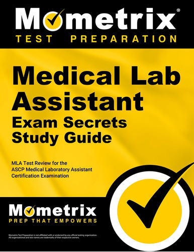 Libro: Medical Lab Assistant Exam Secrets Study Guide: Mla