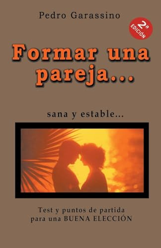 Formar Una Pareja...