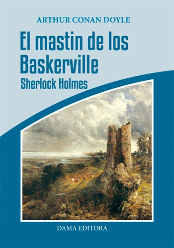 El Mastin De Los Baskerville - Sherlock Holmes