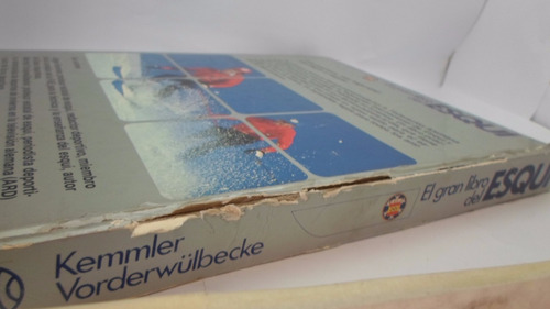 El Gran Libro Del Esqui - Kemmler Vorderwulbecke
