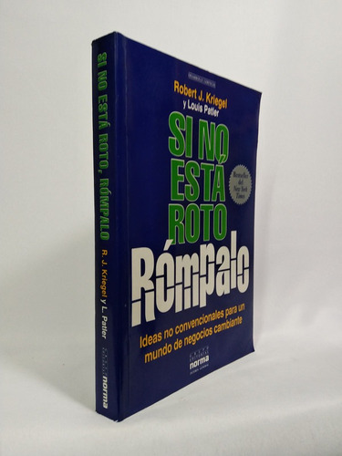 Si No Esta Roto Rompalo (spanish Edition)