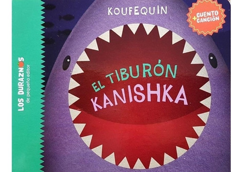 Tiburon Kanishka, El