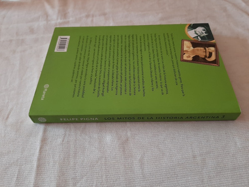 Los Mitos De La Historia Argentina 3 Felipe Pigna Planeta