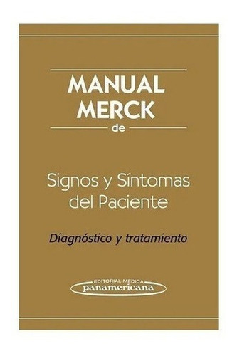 Libro - Manual Merck De Signos Y Síntomas Del Paciente