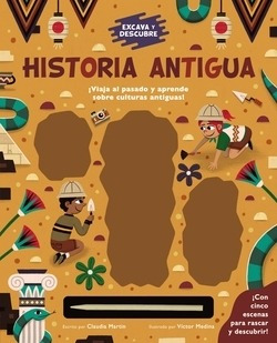 Excava Y Descubre: Historia Antigua Martin, Claudia Bruno