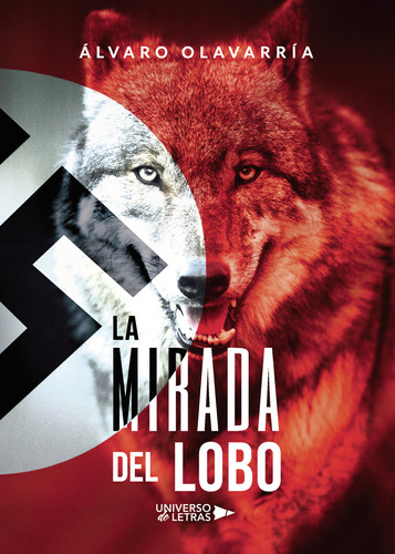 La Mirada Del Lobo (libro Original)