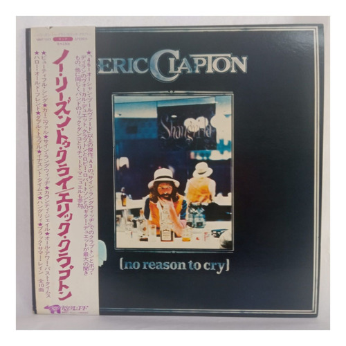 Eric Clapton No Reason To Cry Vinilo Japones Obi Usado