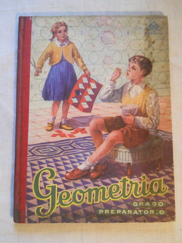 Nociones Practicas Geometría Preparatorio Edelvives Año 1958
