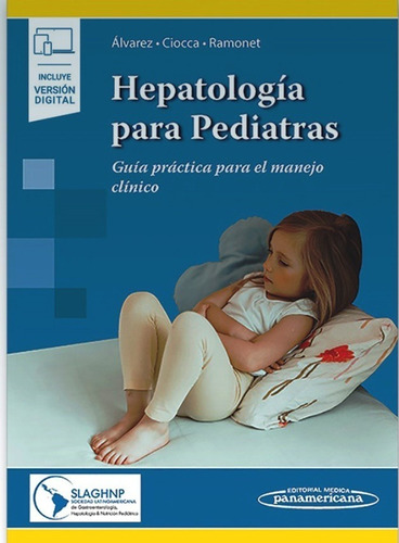 Hepatología Para Pediatras / Alvarez- Ciocca - Panamericana 