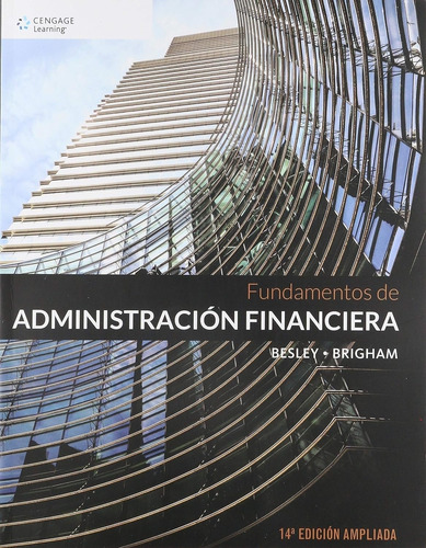 Fundamentos De Administracion Financiera Besley Cengage