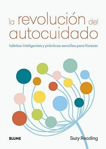 Libro La Revolucion Del Autocuidado De Suzy Reading