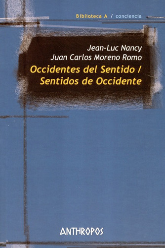 Libro Occidentes Del Sentido / Sentidos De Occidente