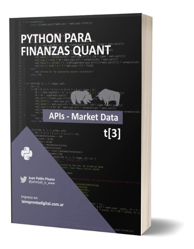 Libro Python Para Finanzas Quant - T[3] Apis Market Data