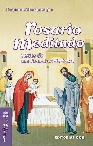 Rosario Meditado - Alburquerque, Eugenio