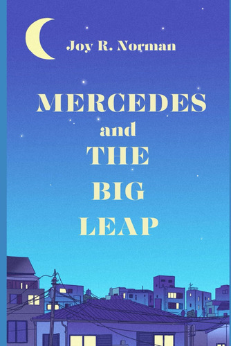 Libro:  Mercedes And The Big Leap