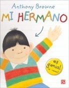 Libro Mi Hermano De Anthony Browne