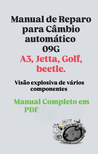Manual De Reparo Câmbio Automático 09g