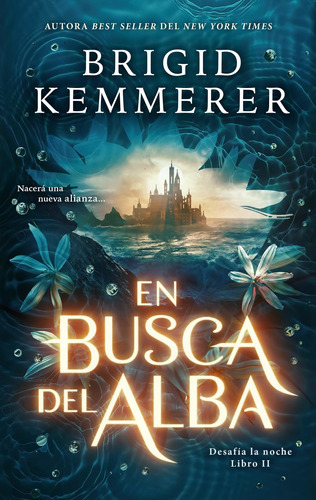 Libro: En Busca Del Alba (defy The Night, 2) (spanish Editio