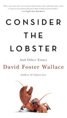 Libro Consider The Lobster : And Other Essays - David Fos...