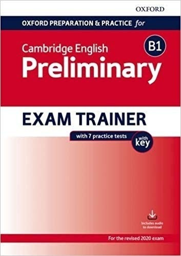 Oxf.prep.and Practice For Camb.english B1 Preliminary Exam T