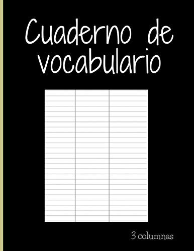 Cuaderno De Vocabulario 3 Columnas: Regalo Perfecto Para Ano