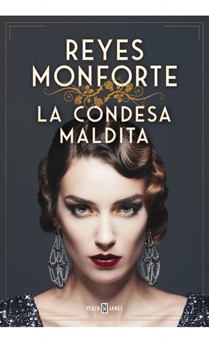 Libro La Condesa Maldita Reyes Monforte Plaza & Janés