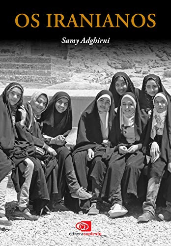 Libro Iranianos Os De Adghirni Samy Contexto