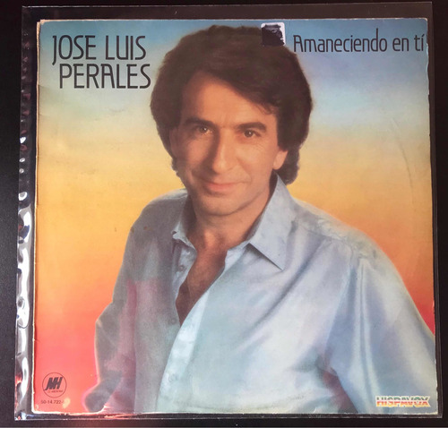 Vinilo Jose Luis Perales Amaneciendo En Ti Che Discos