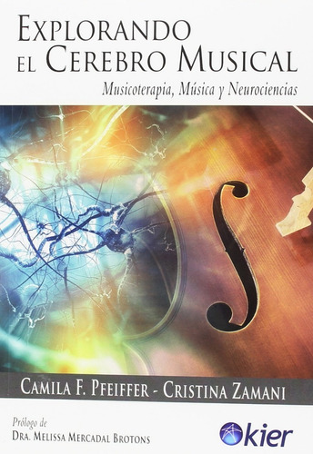 Explorando El Cerebro Musical