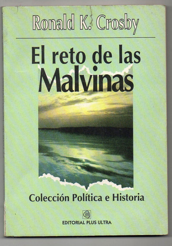 El Reto De Las Malvinas - Ronald Crosby Usado