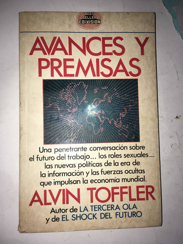 Alvin Toffler:avances Y Premisas