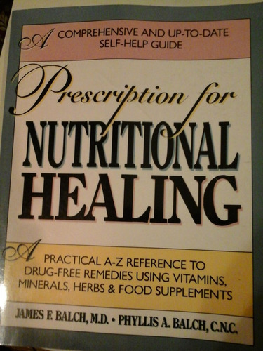 * Prescription For Nutritional Healing - L120 