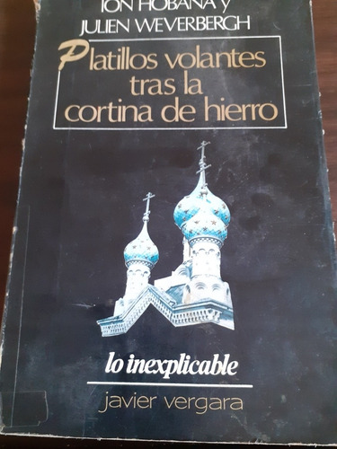 Libro Platillos Volantes, Tras La Cortina De Hierro.