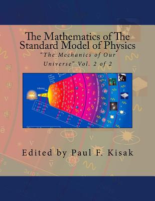 Libro The Mathematics Of The Standard Model Of Physics:  ...