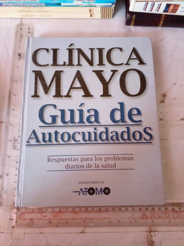 Clínica Mayo Guia De Autocuidados 