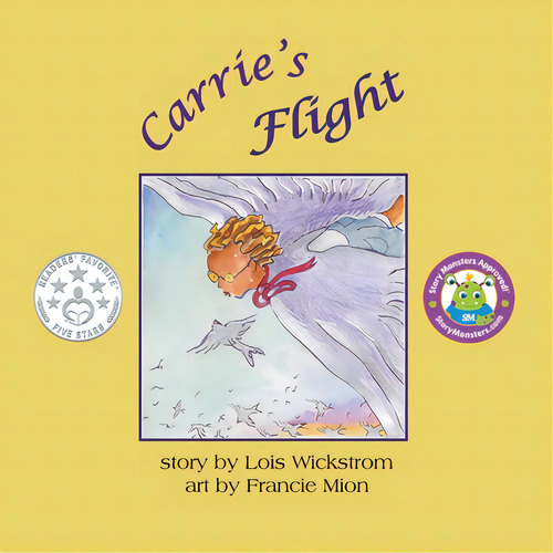 Carrie's Flight (8.5 Square Paperback), De Wickstrom, Lois. Editorial Look Under Rocks, Tapa Blanda En Inglés