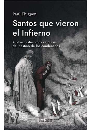 Santos Que Vieron El Infierno, De Thigpen, Paul. Editorial Ivat Sl, Tapa Blanda En Español