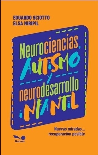 Neurociencias - Autismo Y Neurodesarrollo Infantil - Sciotto