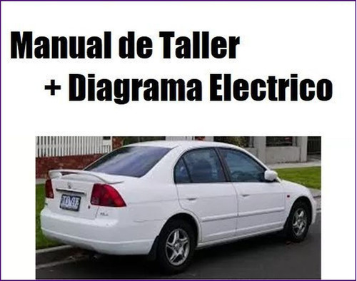 Manual Taller Diagrama Electrico Honda Civic Ej 1996 2000